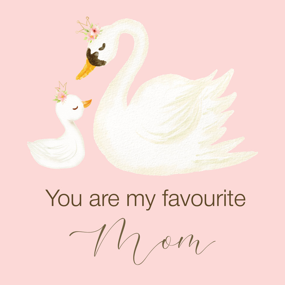 You are my favourite mom greeting card