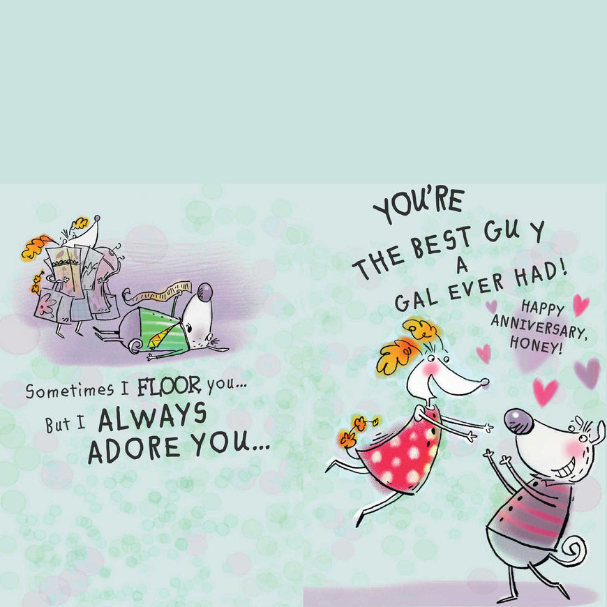 You are the Anniversary best guy a gal ever had greeting card