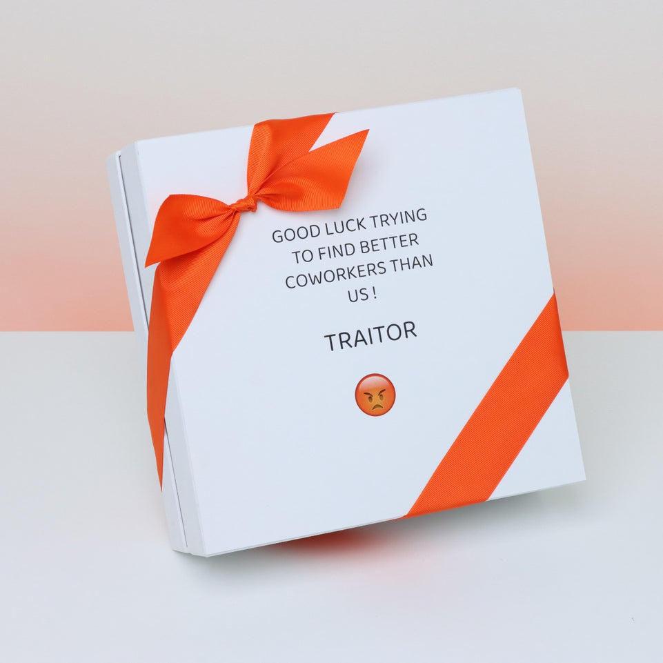 "GOOD LUCK TRYING TO FIND BETTER CO-WORKER THAN US TRAITOR" 25-PIECE CHOCOLATE HARD BOX